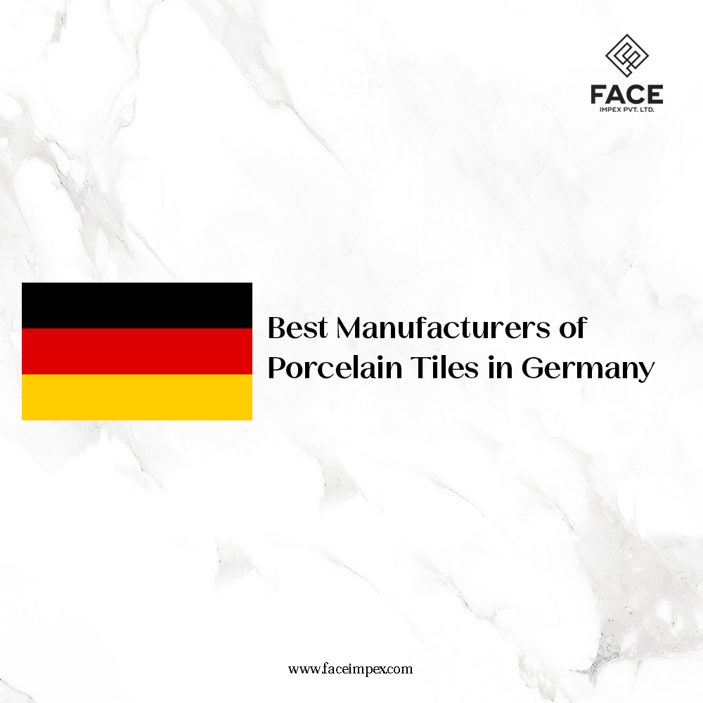 Best Manufacturers of Porcelain Tiles in Germany