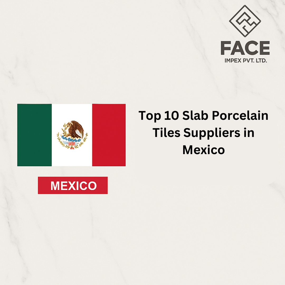10 Slab Porcelain Tiles Suppliers in Mexico