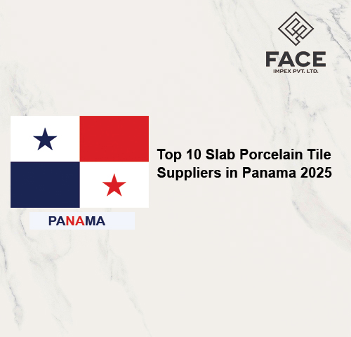 Slab Porcelain Tile Suppliers in Panama
